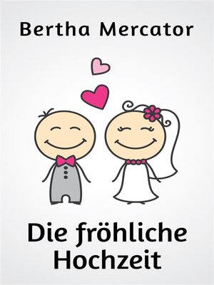cover image of Die fröhliche Hochzeit